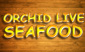 Orchid Live Seafood